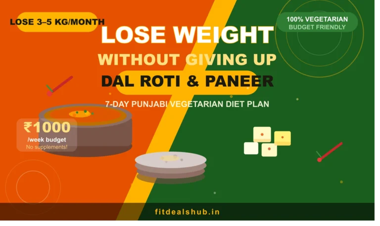 Punjabi Diet Plan for Weight Loss Vegetarian